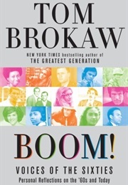 Boom!: Voices of the Sixties (Tom Brokaw)