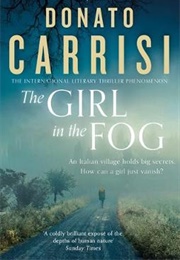 The Girl in the Fog (Donato Carrisi)