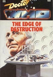 Doctor Who: The Edge of Destruction (Nigel Robinson)