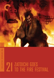 Zatoichi Goes to the Fire Festival (1970)