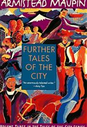 Further Tales of the City