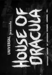 House of Dracula. (1945)