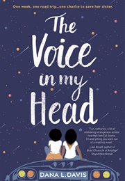 The Voice in My Head (Dana L. Davis)
