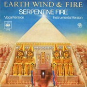 Earth, Wind &amp; Fire - &quot;Serpentine Fire&quot;