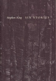 Six Stories (Stephen King)