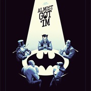 Batman the Animated Series Season 1 Episode 35 Almost Got 'Im