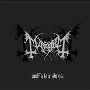 Mayhem - Wolf&#39;s Lair Abyss