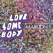 Love Somebody - Maroon 5