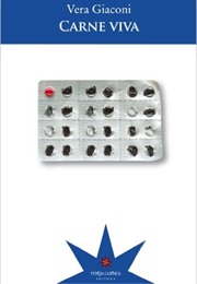 Raw Flesh (Vera Giaconi)