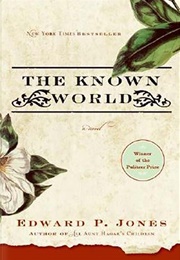 Virginia: The Known World (Edward P. Jones)