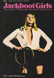 Jackboot Girls (Leslie McManus)