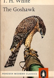 The Goshawk (T H White)