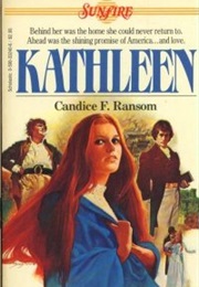 Kathleen (Sunfire #8) (Candice Ransom)