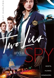 Two Lies and a Spy (Kat Carlton)