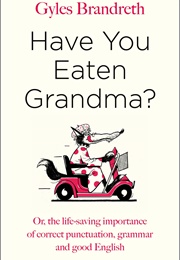 Have You Eaten Grandma? (Gyles Brandreth)