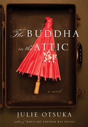 The Buddha in the Attic (Julie Otsuka)