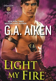 Light My Fire (G.A. Aiken)