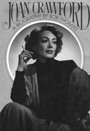 Joan Crawford: A Biography (Bob Thomas)