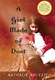 A Girl Made of Dust (Nathalie Abi-Ezzi)