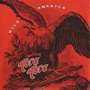 Tora Tora - Wild America