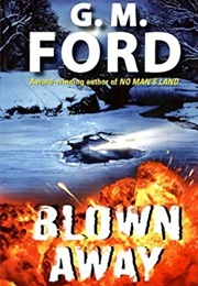 Blown Away (G.M. Ford)