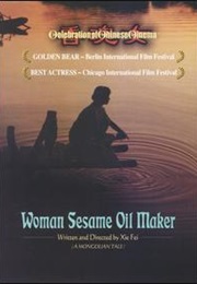 Woman Sesame Oil Maker (1993)