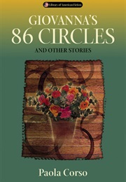 Giovanna&#39;s 86 Circles and Other Stories (Paola Corso)