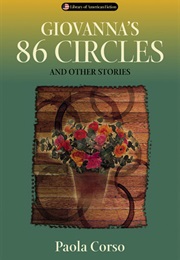 Giovanna's 86 Circles and Other Stories (Paola Corso)