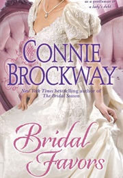 Bridal Favors (Connie Brockway)