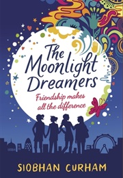 The Moonlight Dreamers (Siobhan Curham)