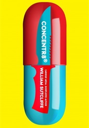 Concentr8 (William Sutcliffe)