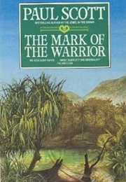 The Mark of the Warrior (Paul Scott)