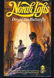 The Day of the Butterfly (Norah Lofts)