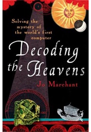 Decoding the Heavens (Jo Marchant)