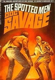 The Spotted Men (Kenneth Robeson)