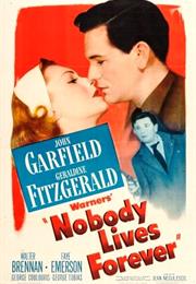 Nobody Lives Forever (Jean Negulesco)