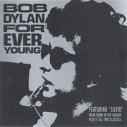 Bob Dylan - Forever Young