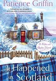 It Happened in Scotland (Patience Griffin)