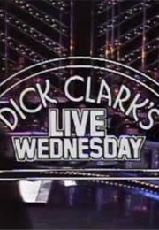 Dick Clark&#39;s Live Wednesday