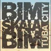 Bim Skala Bim - Tuba City