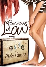 Because of Low (Abbi Glines)