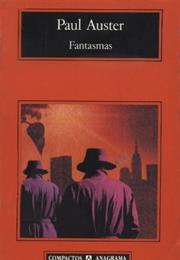 Fantasmas - Paul Auster