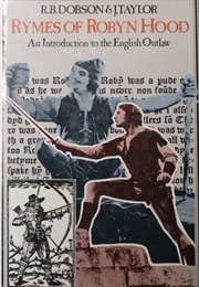 Rymes of Robyn Hood (J Taylor & RB Dobson)