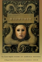 Locas Mujeres (Gabriela Mistral)