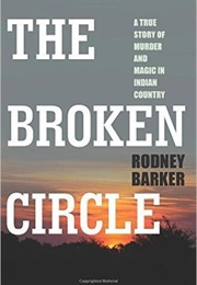 The Broken Circle (Rodney Barker)