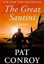 The Great Santini (Pat Conroy)