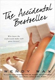 The Accidental Bestseller (Wendy Wax)