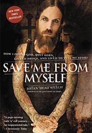 Save Me From Myself (Brian Head Welch)