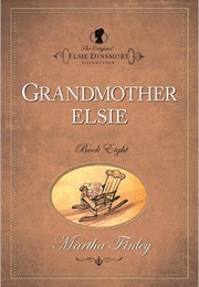 Grandmother Elsie (Martha Finley)