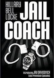 Jail Coach (Hillary Bell Locke)